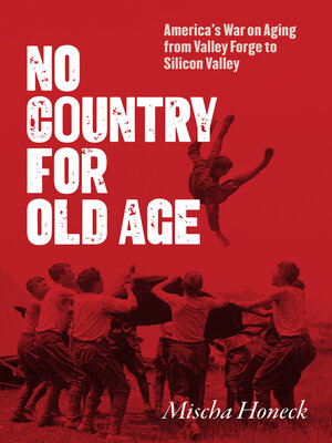 cover image of No Country for Old Age